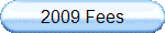 2009 Fees