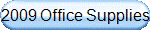 2009 Office Supplies