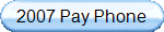 2007 Pay Phone