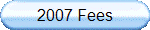 2007 Fees