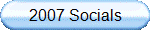 2007 Socials