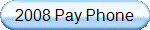 2008 Pay Phone