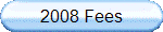 2008 Fees