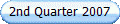 2nd Quarter 2007